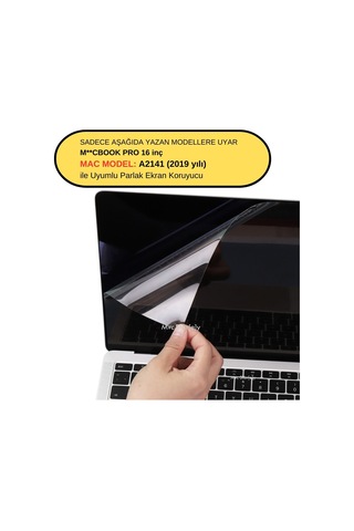Macbook Pro 16 İnç Ekran Koruyucu Parlak Anti Scratch A2141 Modeli 2019 Yılı Üretimi İle Uyumlu