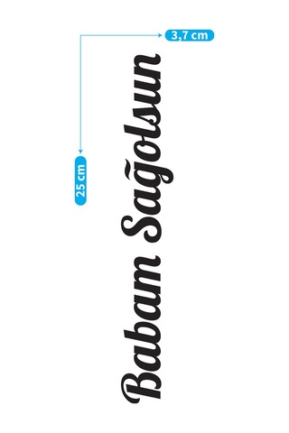 Babam Sağolsun Araç Sticker 21x29 Cm, Oto Sticker, Araba Sticker