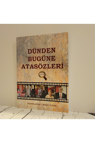 Dünden Bugüne Atasözleri