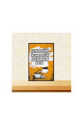 Çayın Demsizini İnsanın Densizini Sevmem Ben 20x30 Cm Retro Ahşap Poster Çok Renkli - 743298239 Çok Renkli Çayın Demsizini İnsanın Densizini Sevmem Ben 20x30 Cm Retro Ahşap Poster Çok Renkli - 743298239 Çok Renkli