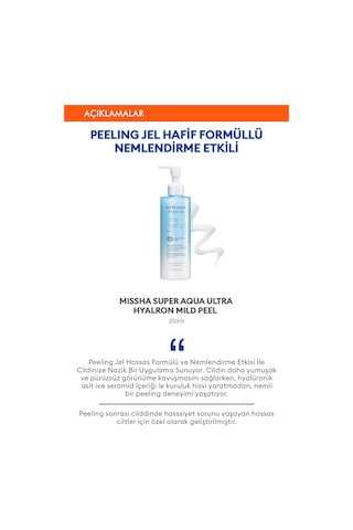 Missha Super Aqua Ultra Hyalron Mild peeling Gel Hyluronik Asit İçerikli Hafif Jel Peeling 250 ML