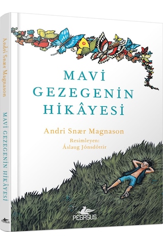 Mavi Gezegenin Hikayesi Ciltli, Renkli ve Resimli