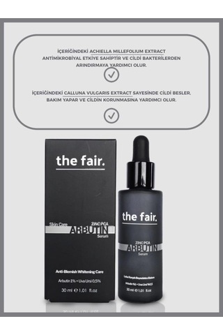 the fair. Arbutin Cilt Tonu Eşitleyici Leke Karşıtı Bakım Serumu 30 ML