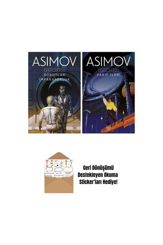 Robotlar Ve İmparatorluk Robot Serisi 4. Kitap + Vakıf İleri Vakıf Serisi 7. Kitap