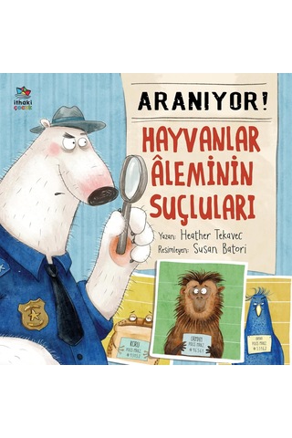 Aranıyor Hayvanlar Aleminin Suçluları