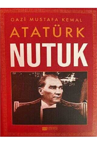Nutuk Tam Metin Gazi Mustafa Kemal Atatürk 864 Sayfa