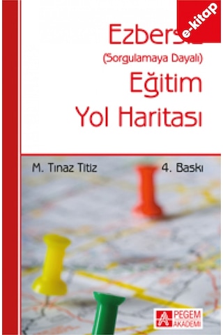 Ezbersiz Eğitim Yol Haritası E-kitap