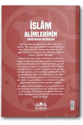 İslam Alimlerinin Hayatından Hatıralar - Enes Çalık - Süeda Yayınları