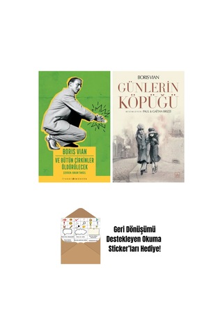 Ve Bütün Çirkinler Öldürülecek + Günlerin Köpüğü Resimli