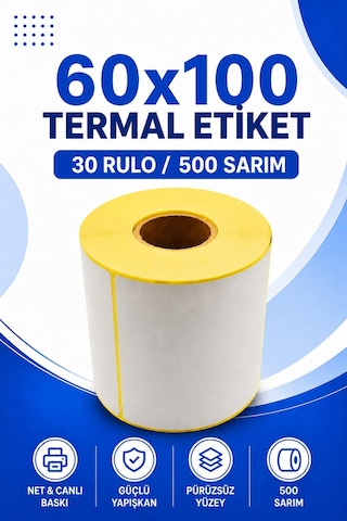 60x100mm Termal Etiket 30 Rulo 500 Sarım Ribonsuz Kargo, Lojistik, Depo Yapışkanlı 1