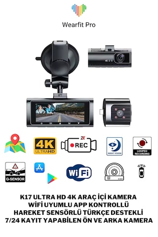 Weariftpro K17 Ultra Hd 4k Wifi Ve App Kontrollü Çift Araç Kamera
