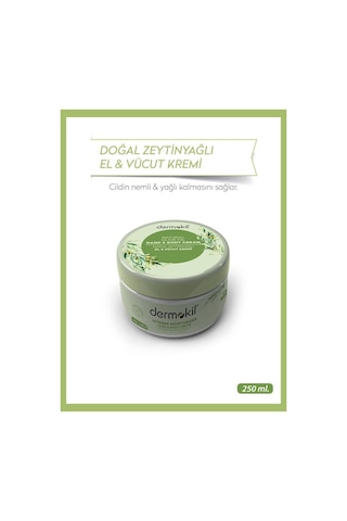 Dermokil Zeytinyağı El ve Vücut Kremi 250  ML