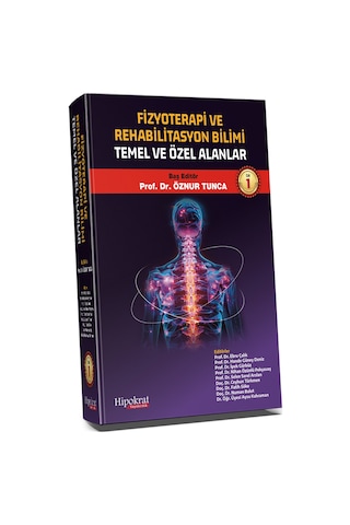 Fizyoterapi Rehabilitasyon Bilimi Temel Ve Özel Alanlar Cilt 1.2. Takım