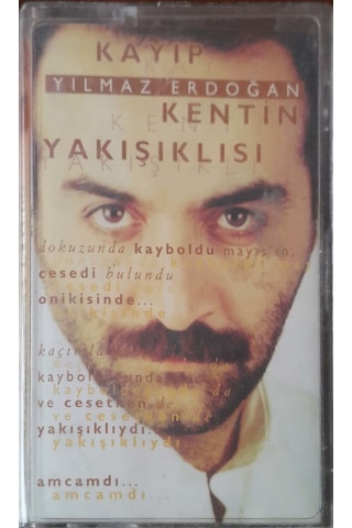 Plak Değildir Kaset Tir Yılmaz Erdoğan Kayıp Kentin Yakışıklısı