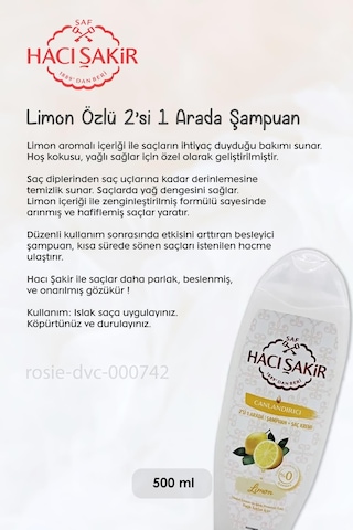 7 Al 6 Öde Hacı Şakir Limon 2si 1 Arada Şampuan Canlandırıcı 500 Ml Ve Rosıe