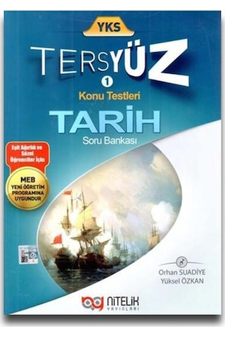 YKS Tarih Tersyüz Soru Bankası - Orhan Suadiye - Nitelik Yayınları