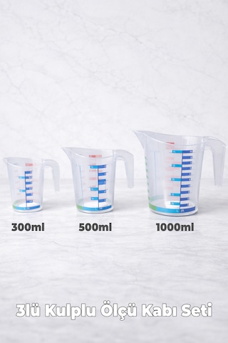 Kulplu Ölçü Kabı 3 Adet Seti - 300ml, 500ml, 1000ml - 8 Farklı Ölçü Birimli - Pastacı Şeffaf