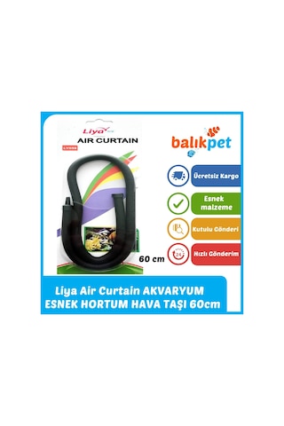 Liya Air Curtain Esnek Hortum Akvaryum Hava Taşı 60cm