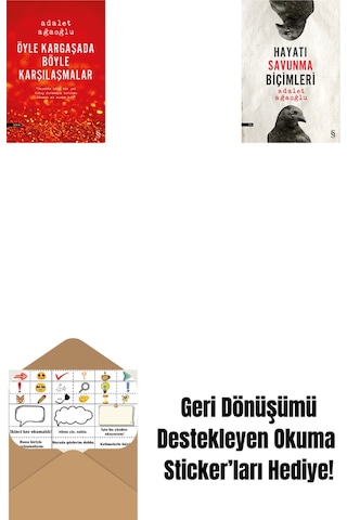 Öyle Kargaşada Böyle Karşılaşmalar + Hayatı Savunma Biçimleri + Okuma Sticker'ları