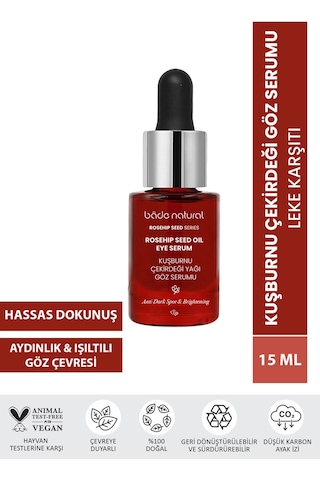 Bade Natural Kuşburnu Çekirdeği İçerikli Aydınlatıcı ve Leke Karşıtı Göz Serumu 15 ML