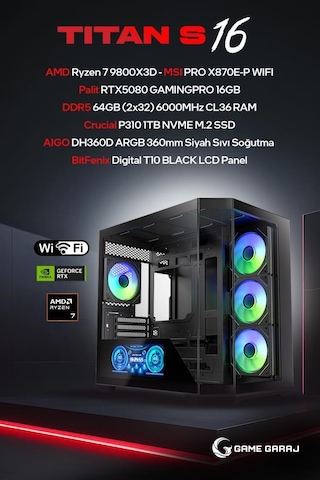 Game Garaj Titan S16 R7-9800X3D 64 GB 1 TB SSd RTX5080 Dos Oem Paket Masaüstü Oyuncu Bilgisayarı