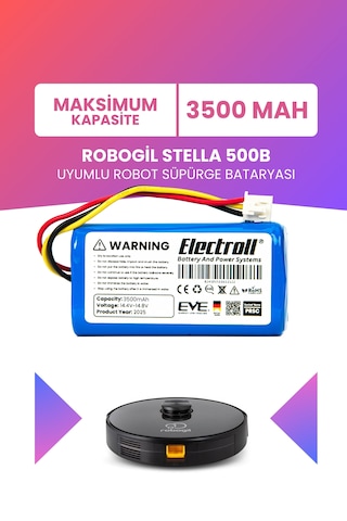 Robogil Stella 500b Uyumlu Batarya Maksimum Kapasite 3500mah Pil