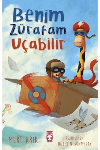 Timaş Çocuk 5 Kitap - Benim Zürafam Uçabilir - Nohut Adam - Balino - Dağa Tırmanan Kedi - Göğe Tırmana Çocuk