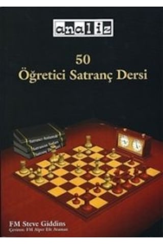 50 Öğretici Satranç Dersi - Steve Giddins