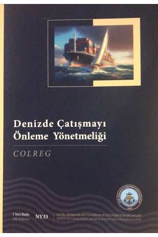 Denizde Çatışmayı Önleme Yönetmeliği Son Baskı