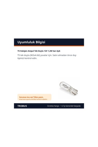 Trobus T5 Halojen Ampul Tek Duylu 12v 1,2w Sarı Işık