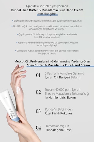 Yoğun Nem Veren Besleyici El Kremi Kundal Shea Butter & Macadamia Pure Hand Cream 50ml Blanc