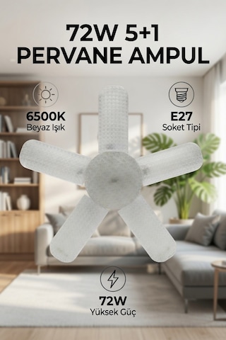 72w 5+1 Katlanabilir Pervane Led Ampul E27 Duy 6500k Beyaz Işık Yüksek Aydınlatma