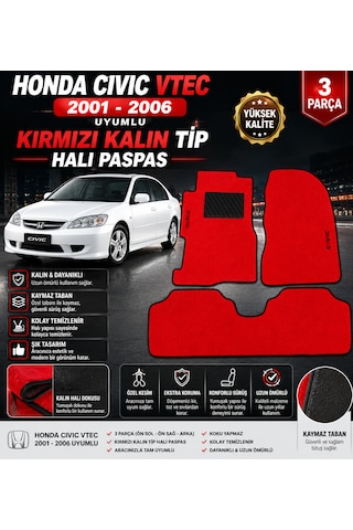 Honda Cıvıc Vtec 2001-2006 Model Uyumlu Kırmızı Kalın Tip Halı Paspas Takımı 3 Parça