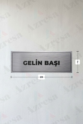 Gelın Başı Yazılı - Metal - Gümüş Renk - Kapı İsimliği - 20x7 Cm