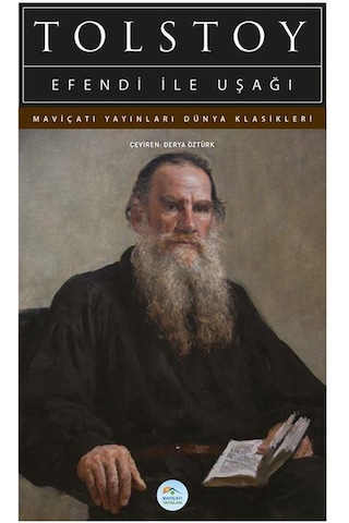 Efendi İle Uşağı - Tolstoy - Maviçatı (dünya Klasikleri)