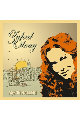Zuhal Olcay - Aşk'ın Halleri CD