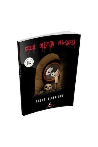 Kızıl Ölümün Maskesi - Edgar Allan Poe - Cep Boy Aperatif Tadımlı