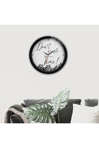 Decorita Cam Saat | Don't Waste Time White | Çap40cm Çok Renkli