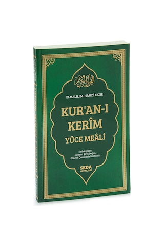 Kuranı Kerim Yüce Meâli Elmalılı Hamdi Yazır Sadeleştirilmiş - Yeşil