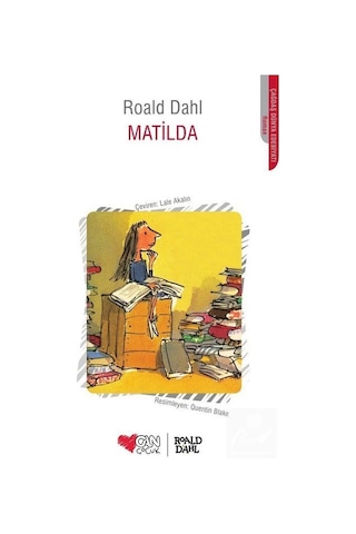 Matilda - Roald Dahl - Can Çocuk Yayınları Matilda - Roald Dahl - Can Çocuk Yayınları