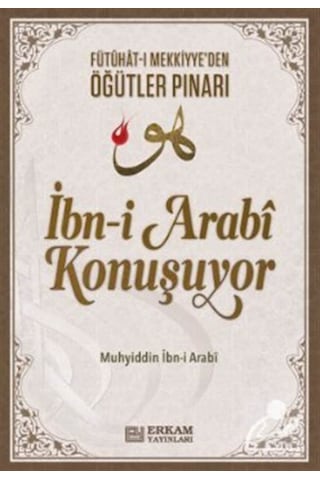 İbn-i Arabi Konuşuyor / Muhyiddin İbn Arabi 9786053025290