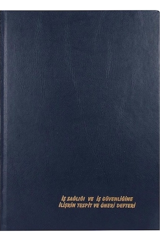 Iş Sağlığı Ve Iş Güvenliği Tespit Ve Öneri Defteri N11.2154