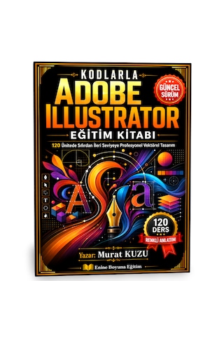 Kodlarla Adobe Illustrator Eğitim Kitabı