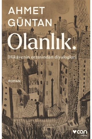 Olanlık - Ahmet Güntan - Can Yayınları