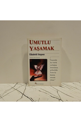Umutlu Yaşamak- 1.baskı