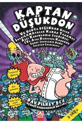 Kaptan Düşükdon-Dünya Dışından Gele - Dav Pilkey - Altın Kitaplar