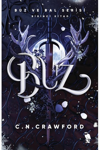 Buz: Buz Ve Bal Serisi Birinci Kitap