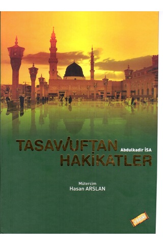 Tasavvuftan Hakikatler Tasavvuftan Hakikatler