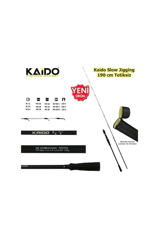 Kaido Slow Jig Kamışı 190 Cm Pe 1-2 Tetiksiz