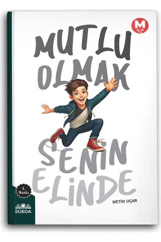 Mutlu Olmak Senin Elinde M